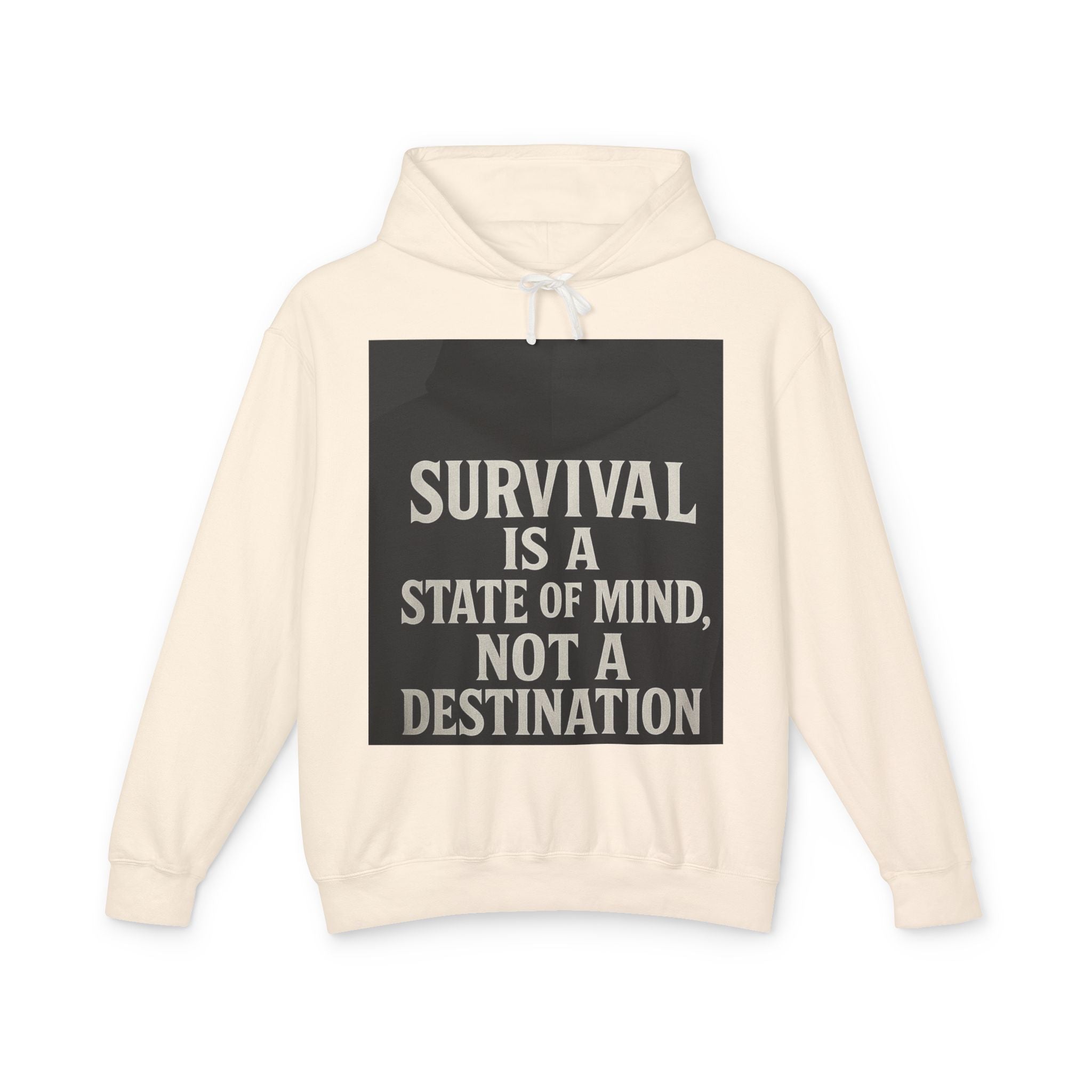 Survival Hoodie, Unisex Lightweight Sweatshirt, Inspirational Gift, Motivational Apparel, Animal Mind Design