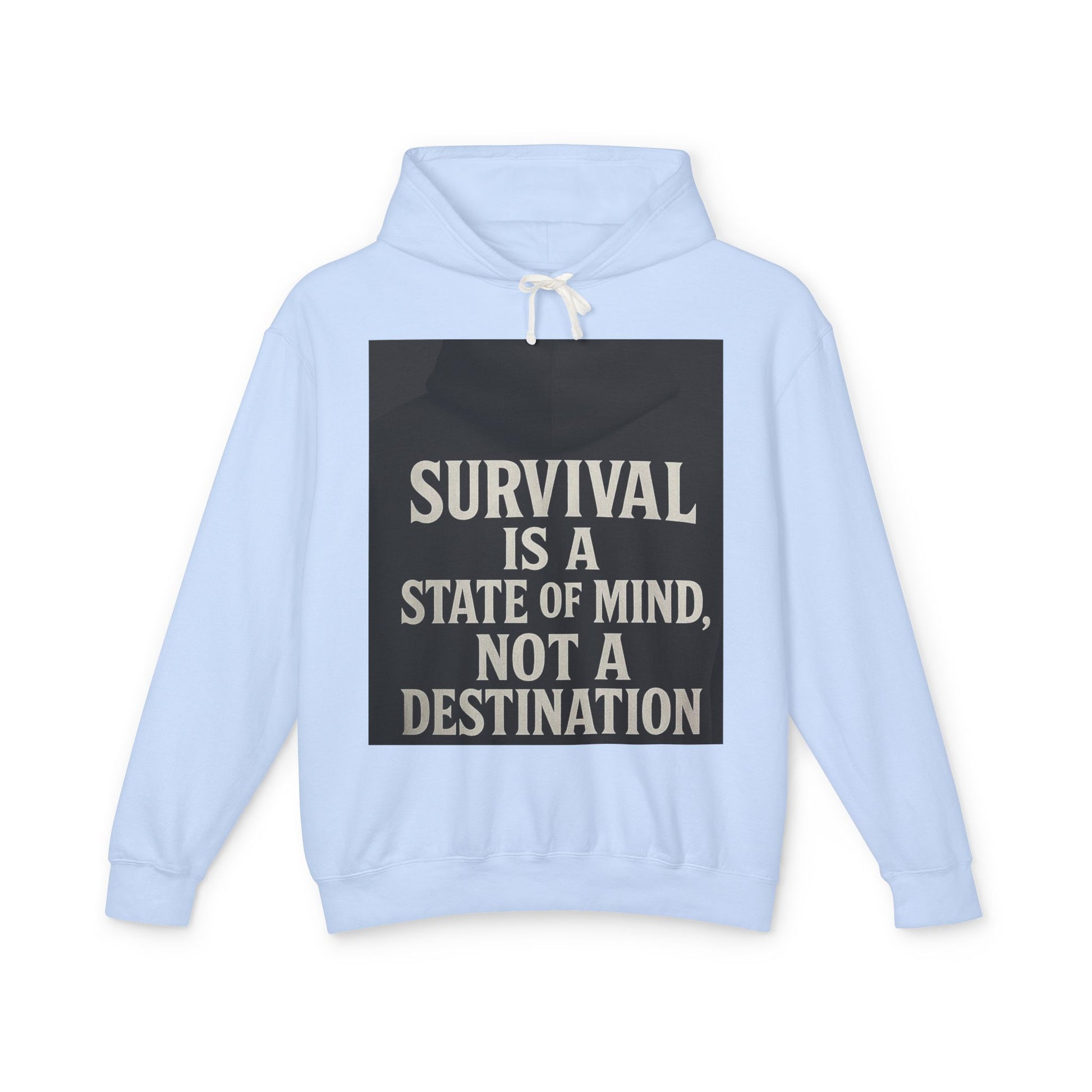 Survival Hoodie, Unisex Lightweight Sweatshirt, Inspirational Gift, Motivational Apparel, Animal Mind Design