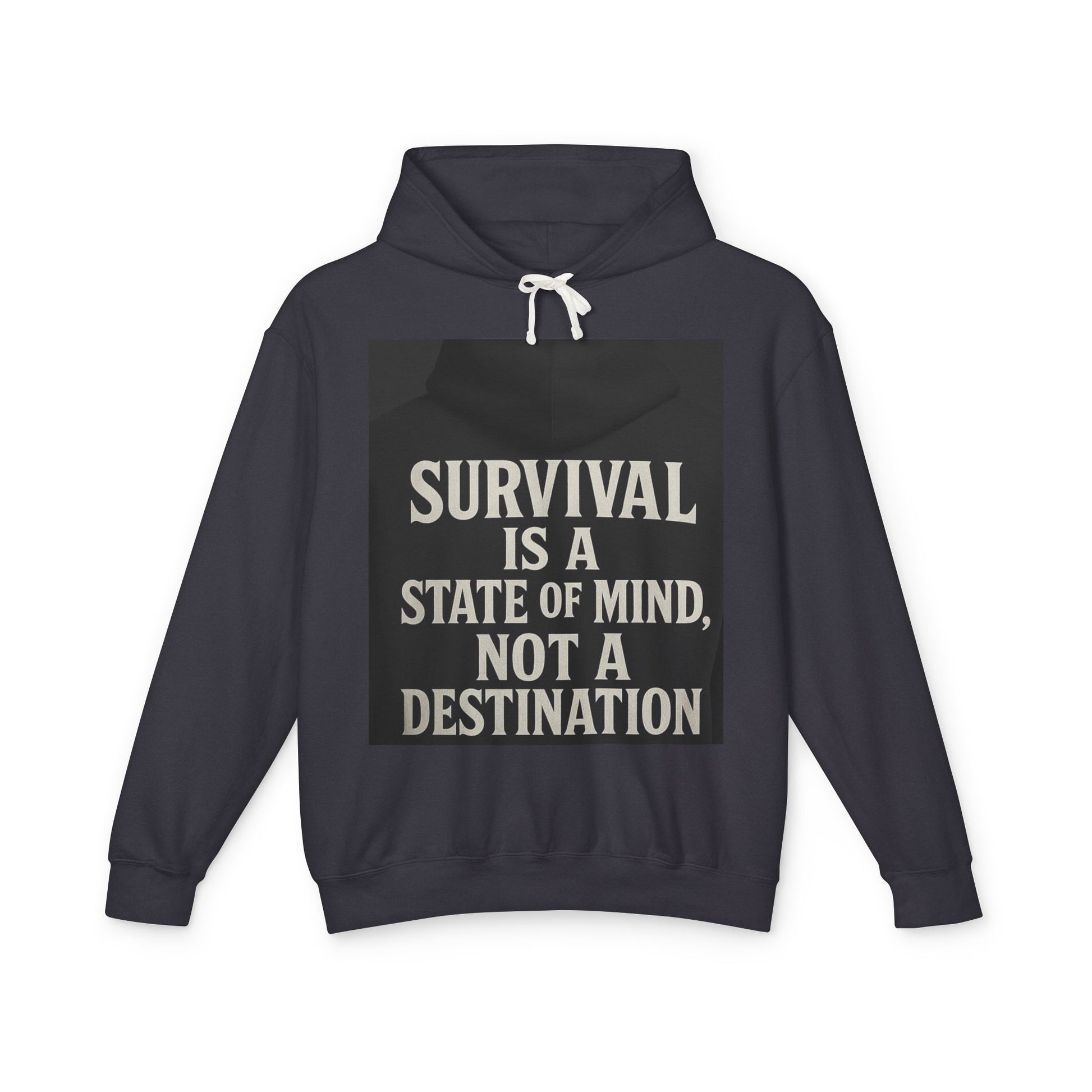 Survival Hoodie, Unisex Lightweight Sweatshirt, Inspirational Gift, Motivational Apparel, Animal Mind Design